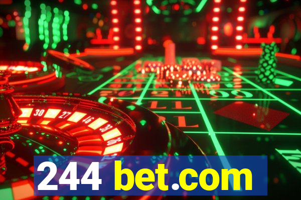 244 bet.com